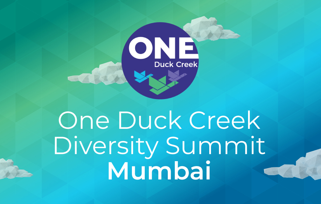 Duck Creek Technologies Hosts One Duck Creek Diversity Summit in India