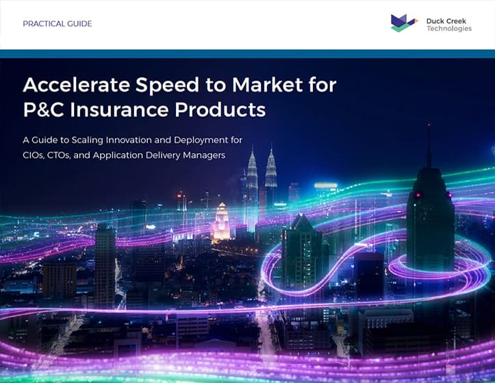 Accelerate Speed to Market Practical Guide Duck Creek Technologie 1